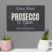 Personalised Knock Knock It’s Prosecco O’Clock Metal Sign