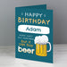Personalised Happy Birthday Beer Card - Free UK Delivery 