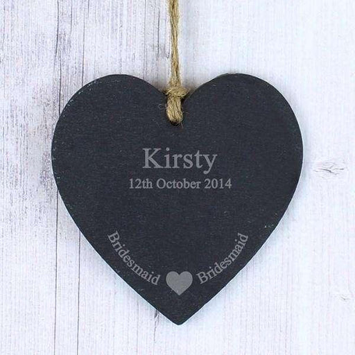 Personalised Bridesmaid Slate Heart Decoration - Myhappymoments.co.uk