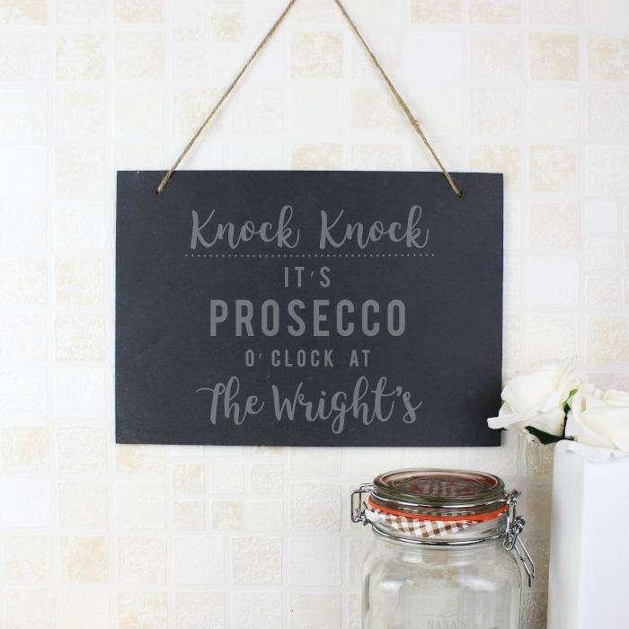 Personalised Knock Knock It's Prosecco o'clock Slate Sign - Myhappymoments.co.uk