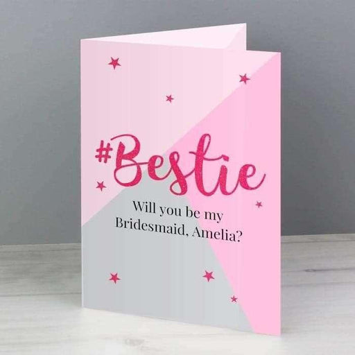 Personalised #Bestie Card - Myhappymoments.co.uk