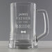 Personalised Father of the Bride Pint Stern Glass Tankard