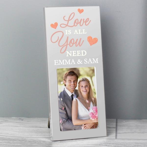 Personalised Love is All You Need Photo Frame 2x3 - Myhappymoments.co.uk