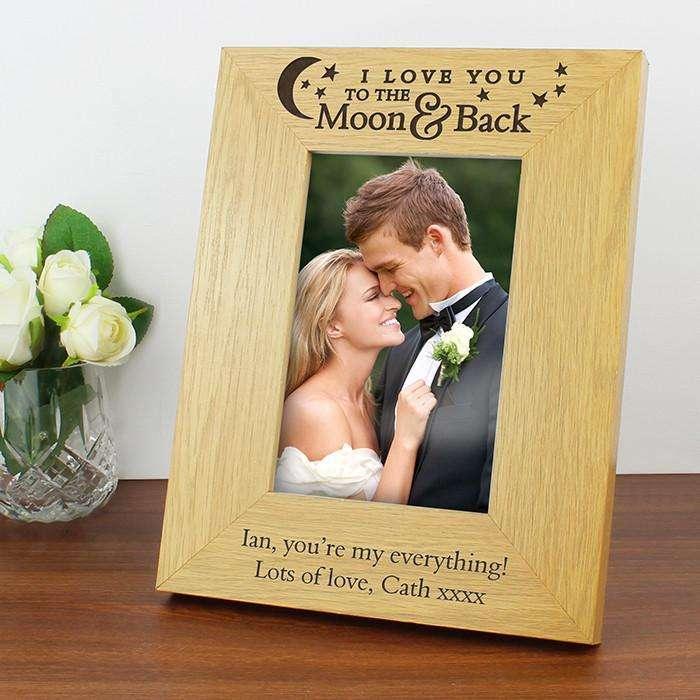 Personalised I Love You To the Moon and Back Photo Frame Oak Finish 4x6 - Myhappymoments.co.uk