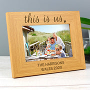 Personalised This Is Us Photo Frame 6x4 Landscape Wooden - Myhappymoments.co.uk