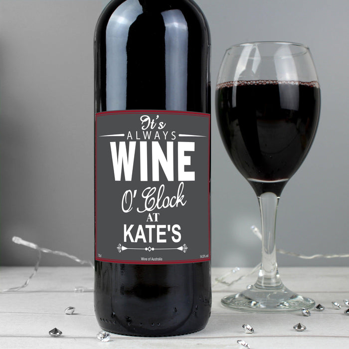 Personalised Wine O'Clock Red Wine Bottle