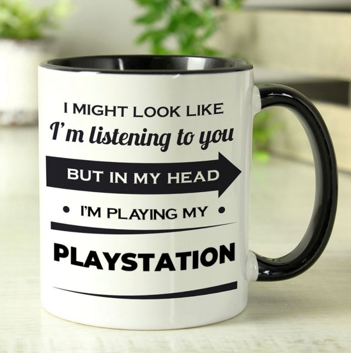 Might Look Like I'm Listening But In My Head I’m Playing My PlayStation Mug