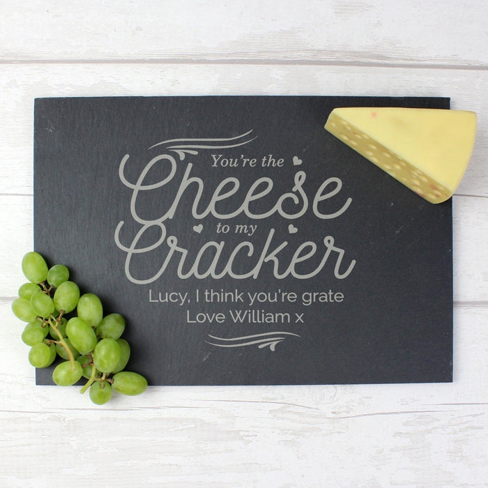 Personalised You're the Cheese To My Cracker Slate Cheese Board