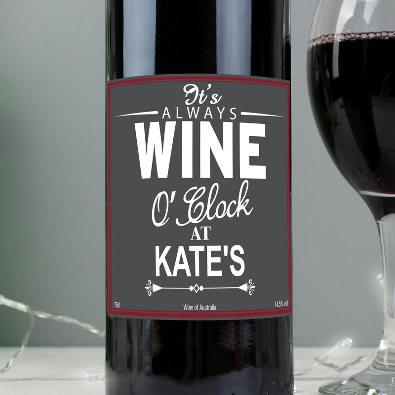 Personalised Wine O'Clock Red Wine Bottle