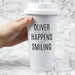 Personalised Black Text Slogan Double Walled Travel Mug