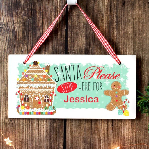 Personalised Gingerbread House Santa Stop Here Christmas Wooden Sign - Myhappymoments.co.uk