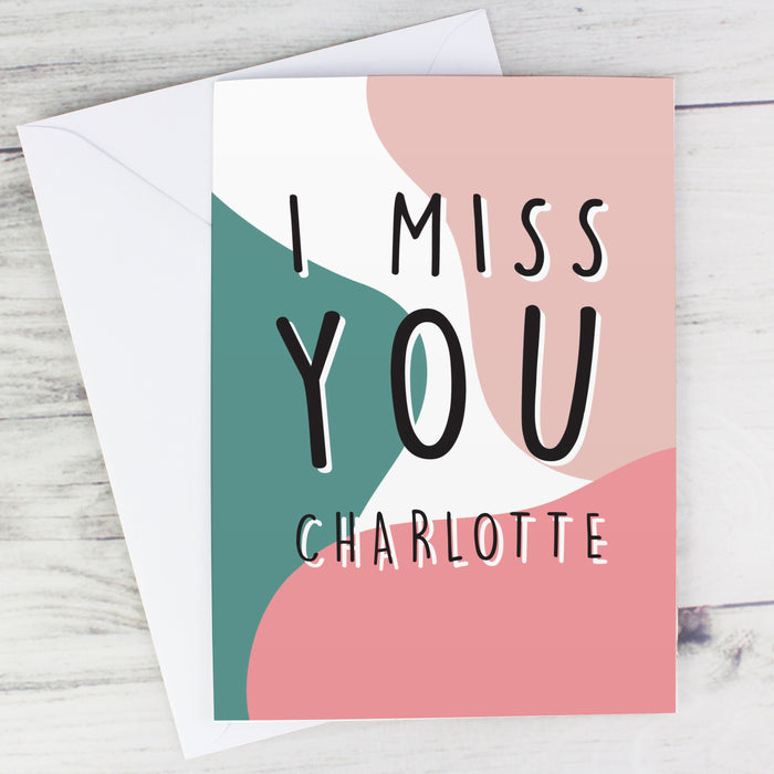 Personalised I Miss You Card