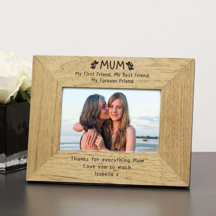 Personalised MUM My First Friend Best Friend Photo Frame