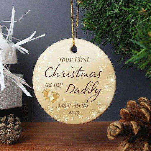 Personalised 1st Christmas As My Daddy Round Ceramic Decoration - Myhappymoments.co.uk