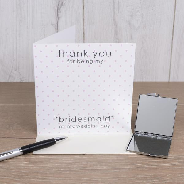 Thank You For Being My ( Bridesmaid Maid Of Honour Flower Girl ) Photo Compact Mirror Card - Myhappymoments.co.uk