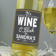 Personalised Wine O'Clock White Wine Bottle