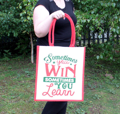 Sometimes You Win Sometimes You Learn Jute Shopping Bag - Myhappymoments.co.uk