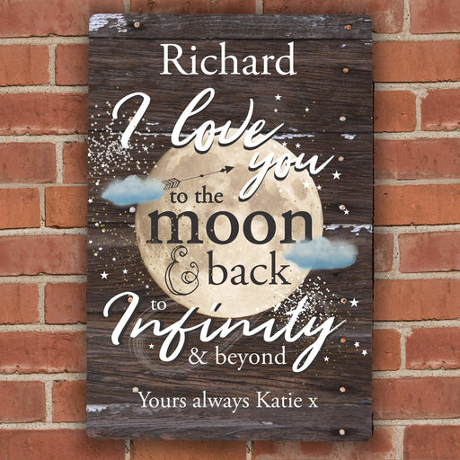 Personalised I Love You To The Moon & Back... Sign