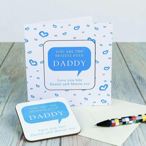 Personalised Coaster Card - Bestest Daddy - Myhappymoments.co.uk