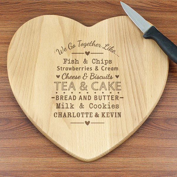 Personalised We Go Together Like Heart Chopping Board - Myhappymoments.co.uk