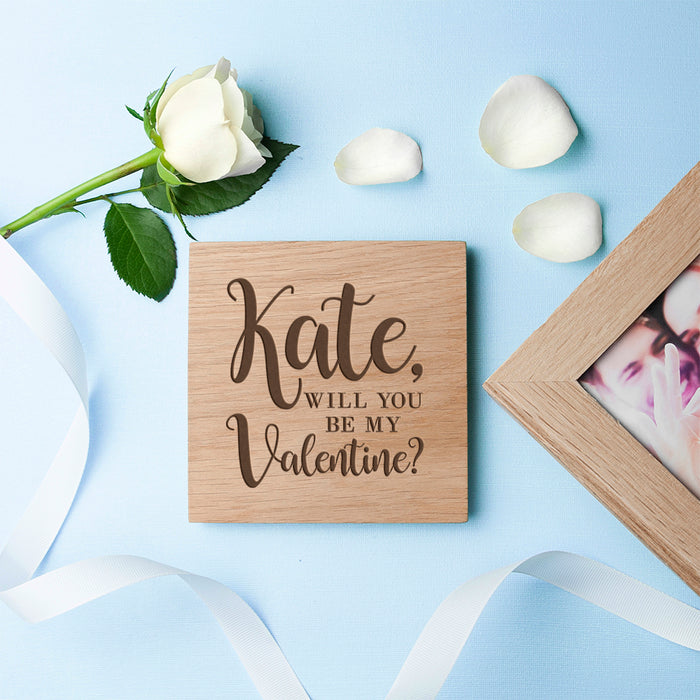 Personalised Will You Be My Valentine Oak Photo Cube