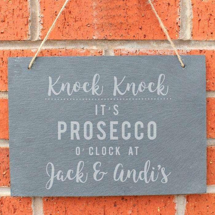 Personalised Knock Knock It's Prosecco o'clock Slate Sign - Myhappymoments.co.uk