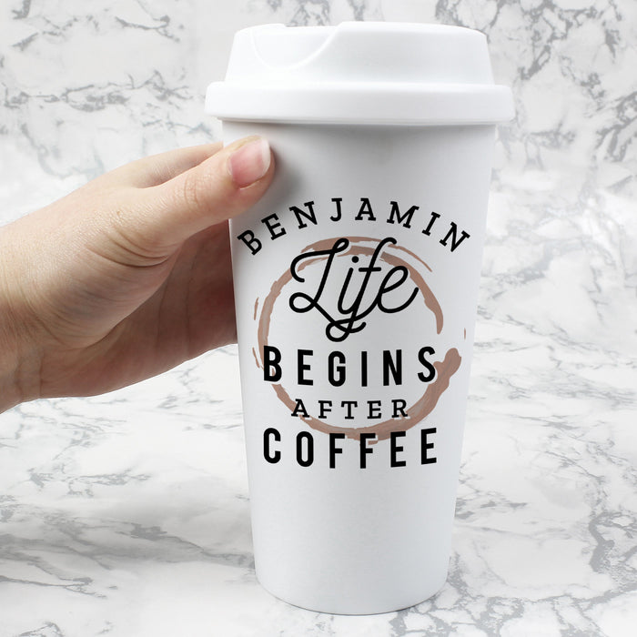 Personalised 'Life Begins After Coffee' Double walled Travel Mug