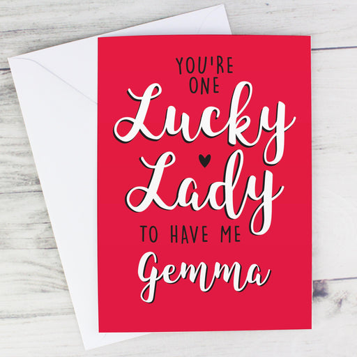 Personalised You're One Lucky Lady Card