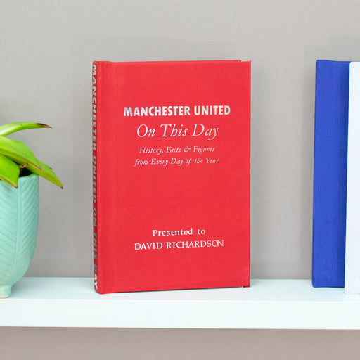 Personalised Manchester United On This Day Book - Pukka Gifts