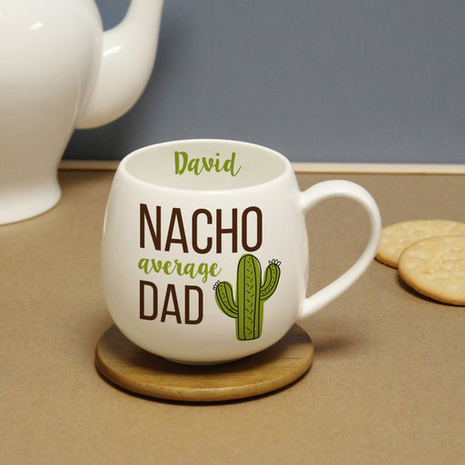Personalised Nacho Average Dad Mug - Myhappymoments.co.uk