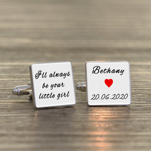 Personalised Ill Always Be Your Little Girl Cufflinks - Father Of The Bride