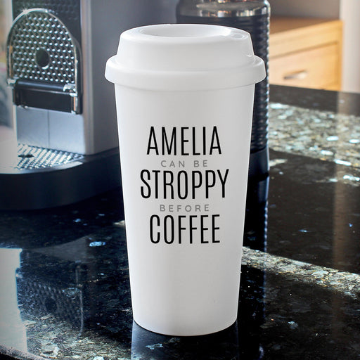 Personalised Stroppy Before Coffee Travel Mug