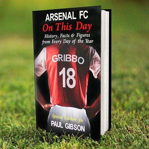 Personalised Arsenal On This Day Book - Myhappymoments.co.uk