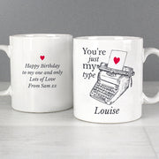 Personalised You're Just My Type Funny Valentines Day Mug
