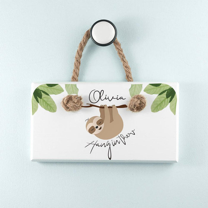 Personalised Sloth Hang In There White Hanging Sign