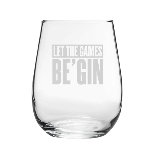 Let The Games Be'Gin - Engraved Novelty Stemless Gin Tumbler Image 1