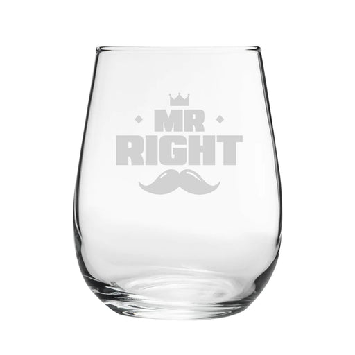 Mr Right - Engraved Novelty Stemless Wine Gin Tumbler Image 1
