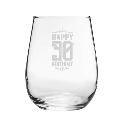 Happy 30th Birthday - Engraved Novelty Stemless Wine Gin Tumbler Image 1
