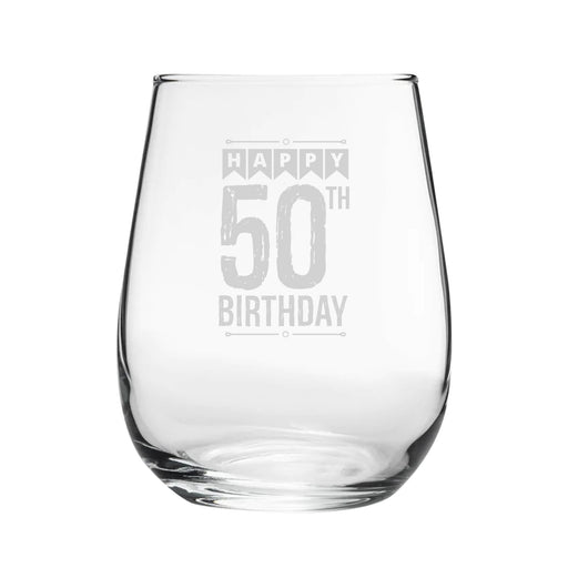 Happy 50th Birthday - Engraved Novelty Stemless Wine Gin Tumbler Image 2