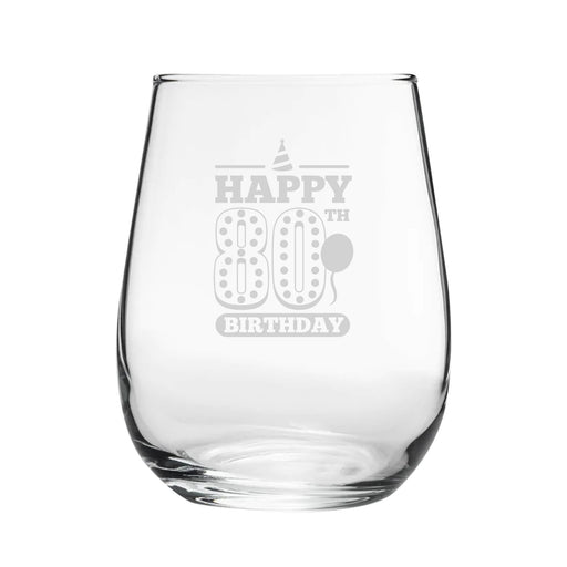 Happy 80th Birthday - Engraved Novelty Stemless Wine Gin Tumbler Image 1