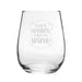 Save Water, Drink Wine - Engraved Novelty Stemless Wine Tumbler Image 1