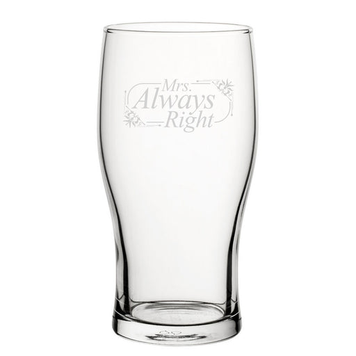Mrs Always Right - Engraved Novelty Tulip Pint Glass Image 1