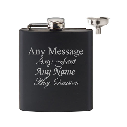 Personalised Engraved Matt Black 6oz Hip Flask with Funnel, Any Message Engraved, Perfect for any Occasion Image 1