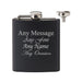 Personalised Engraved Matt Black 6oz Hip Flask with Funnel, Any Message Engraved, Perfect for any Occasion Image 1