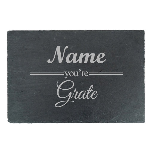 Engraved Rectangular Slate Cheeseboard with Name you're Grate Design Image 1