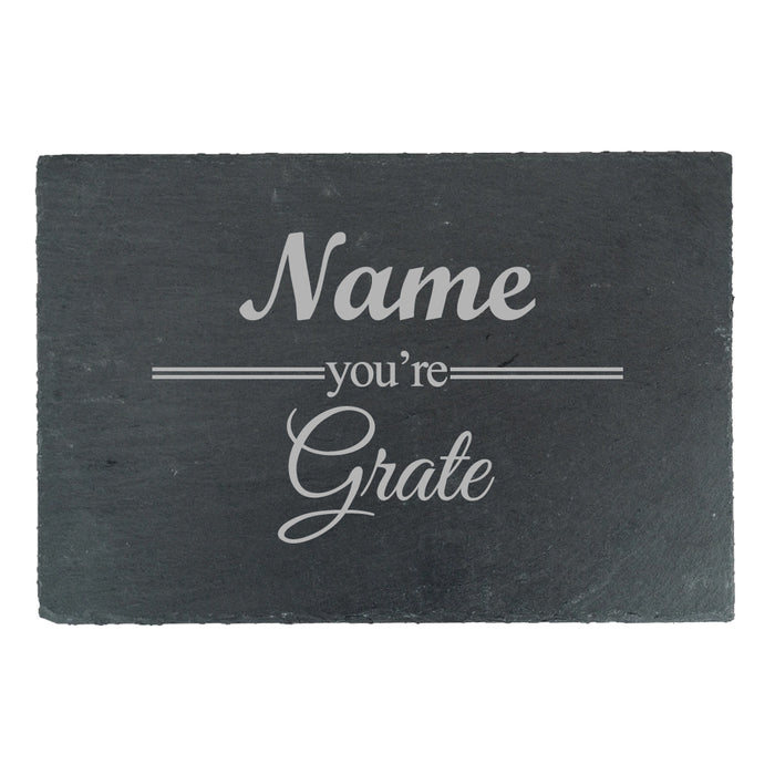 Engraved Rectangular Slate Cheeseboard with Name you're Grate Design Image 2