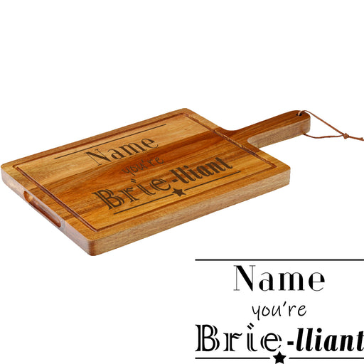 Engraved Acacia Wood Cheeseboard with Name you're Brie-lliant Design Image 1