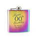 Engraved 6oz Rainbow Steel Hip Flask Happy Custom Number Birthday Image 4