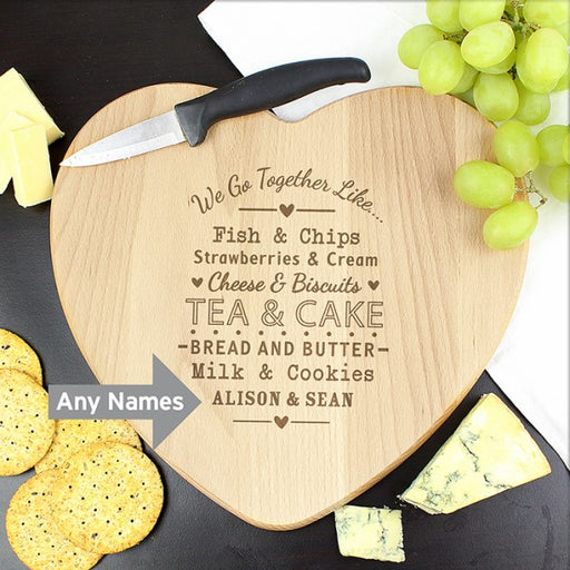 Personalised We Go Together Like Heart Chopping Board - Myhappymoments.co.uk