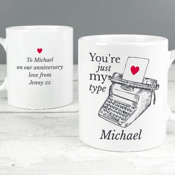 Personalised You're Just My Type Funny Valentines Day Mug